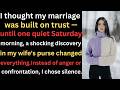 I thought my marriage was built on trust — until one quiet Saturday morning..... =
