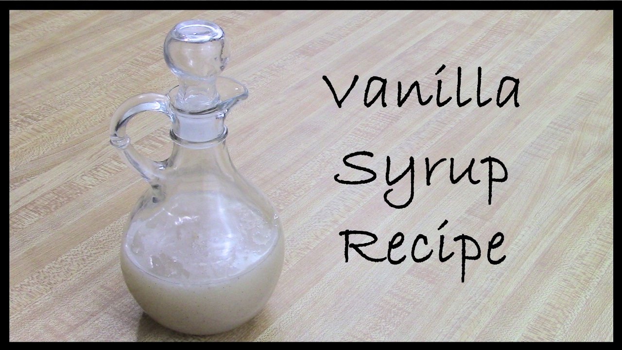 Vanilla Syrup Recipe (Great for Pancakes!) YouTube