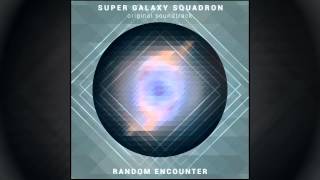 03 - Intermission - Super Galaxy Squadron Official Soundtrack