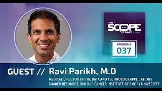 37: Using AI to Translate Clinical Trial Results with Ravi Parikh
