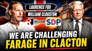 "Forget Count Binface, SDP & Reclaim Will Give Clacton a Real Choice" Laurence Fox & W. Clouston