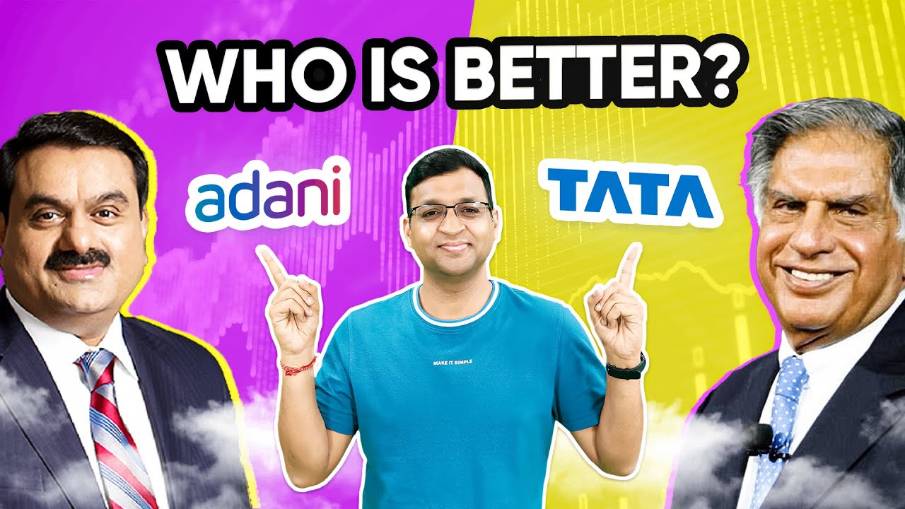 Adani or Tata: Where & How to Invest?