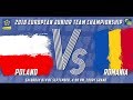 Poland (Stokfisz / Trecki) vs Romania (Cosmin /Craciun) - D2M4 - European Jnr. Team C’ships 2018