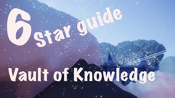 Sky: Children of the Light star guide Pt 6. Vault of Knowledge