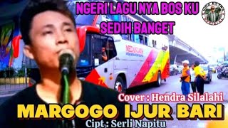 Download Lagu LAGU BATAK TERLARIS 2023 // MARGOGO IJUR BARI // CIPT : SERLI NAPITU // COVER : HENDRA SILALAHI MP3
