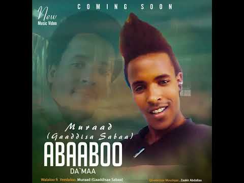 Muraad Gaddisa Saba New Oromoo Music Duet Ethiopia Habesha Oromomusic