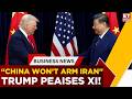 Trump Reveals US Was “One Hour Away” From Massive Iran Strike | China-Iran Twist | Top News