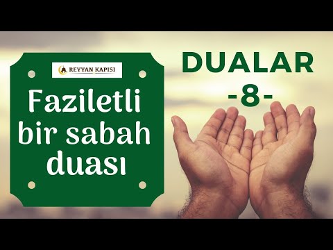 Sabah Duaları - Gönülden Dualar - Her Sabah Bu Duayı Dinleyebilirsiniz.