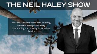 Michael Tove Discusses Yard Sale-ing, Award-Winning Filmmaking, Storytelling,