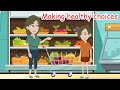 Making healthy choices -  Practice English Speaking in Life