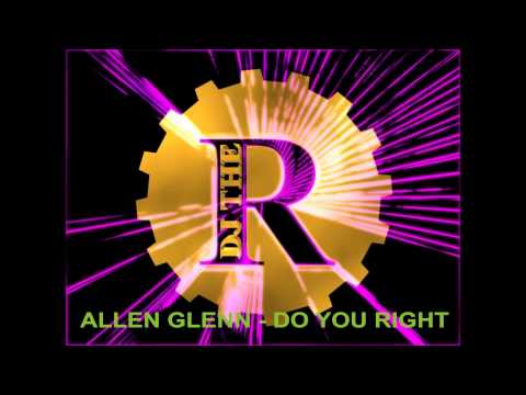 Allen Glenn - Do you right (single version) 1997