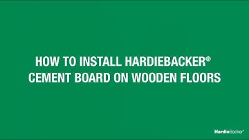 How to Install HardieBacker Cement Board on Floors