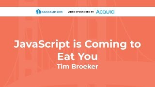JavaScript is Coming to Eat You