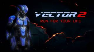 Vector 2 Trailer Music: Extended Resimi