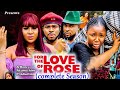 For the love of rose complete full season  angel palazzo 2023 latest nigerian nollywood movie