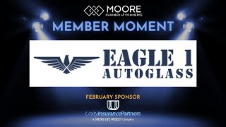 Member Moment - Eagle 1 Autoglass Eagle One Moore Ok