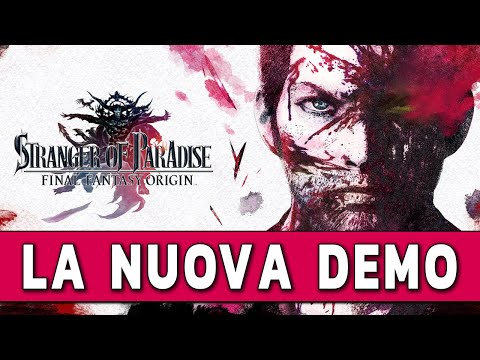 LA NUOVA DEMO ► STRANGER OF PARADISE FINAL FANTASY ORIGIN PS5 Gameplay ITA