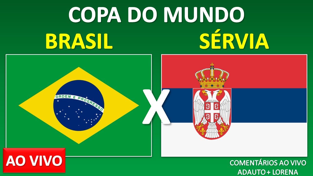 PRE JOGO BRASIL X SERVIA - AO VIVO 24/11/2022 - COPA DO MUNDO 