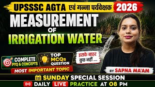 UP AGTA & CANE SUPERVISOR 2026 | SOIL SCIENCE UPSSSC AGRICULTURE EXAM 27 PYQ & CONCEPTS BY SAPNA MAM