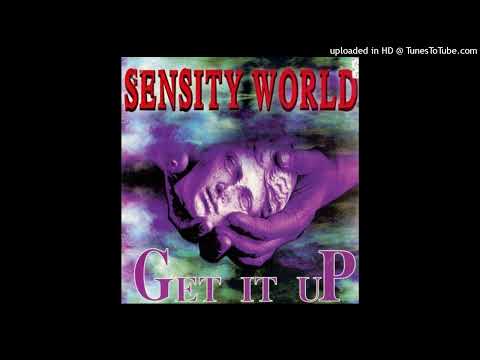 Sensity World - Get It Up (Dance Version)