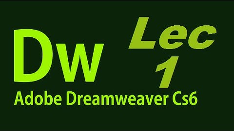 1  دورة تكويد المواقع بالدريم ويفر   مقدمة واساسيات