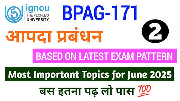 BPAG 171 | आपदा प्रबंधन | Important Questions June 2025 | IGNOU BPAG 171 Question Paper 2025