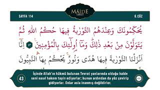 Diyanet Ok Takipli Hatim 6. Cüz - Kur'an-ı Kerim 114. Sayfa - Mâide Suresi 42-45. Ayetler