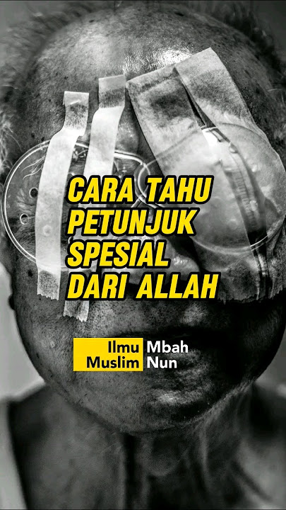 cara tahu petunjuk dari Allah - Cak Nun - Ilmu Muslim #ceramah #kajianislam #caknun