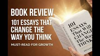 101 essays that change the way you think