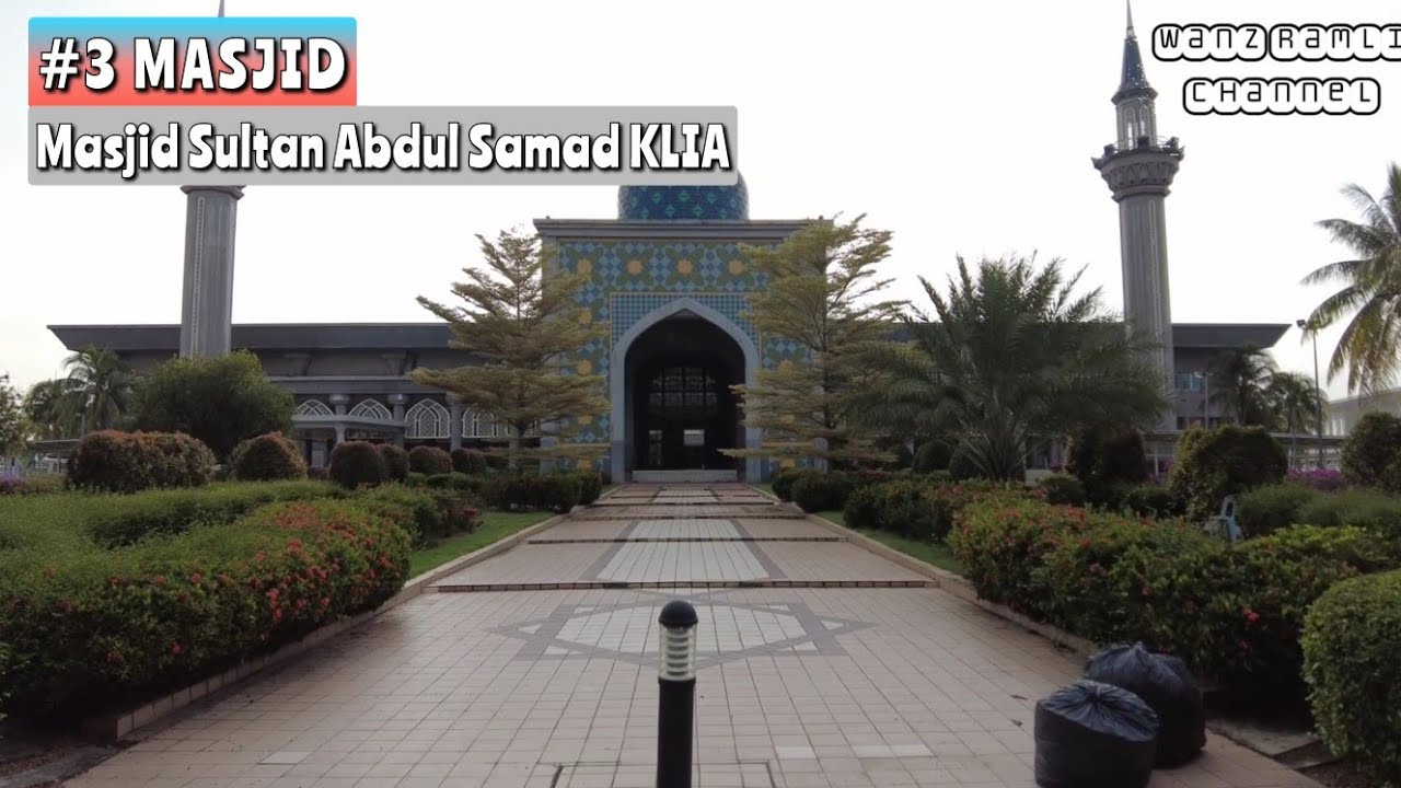 Masjid Abdul Samad KLIA