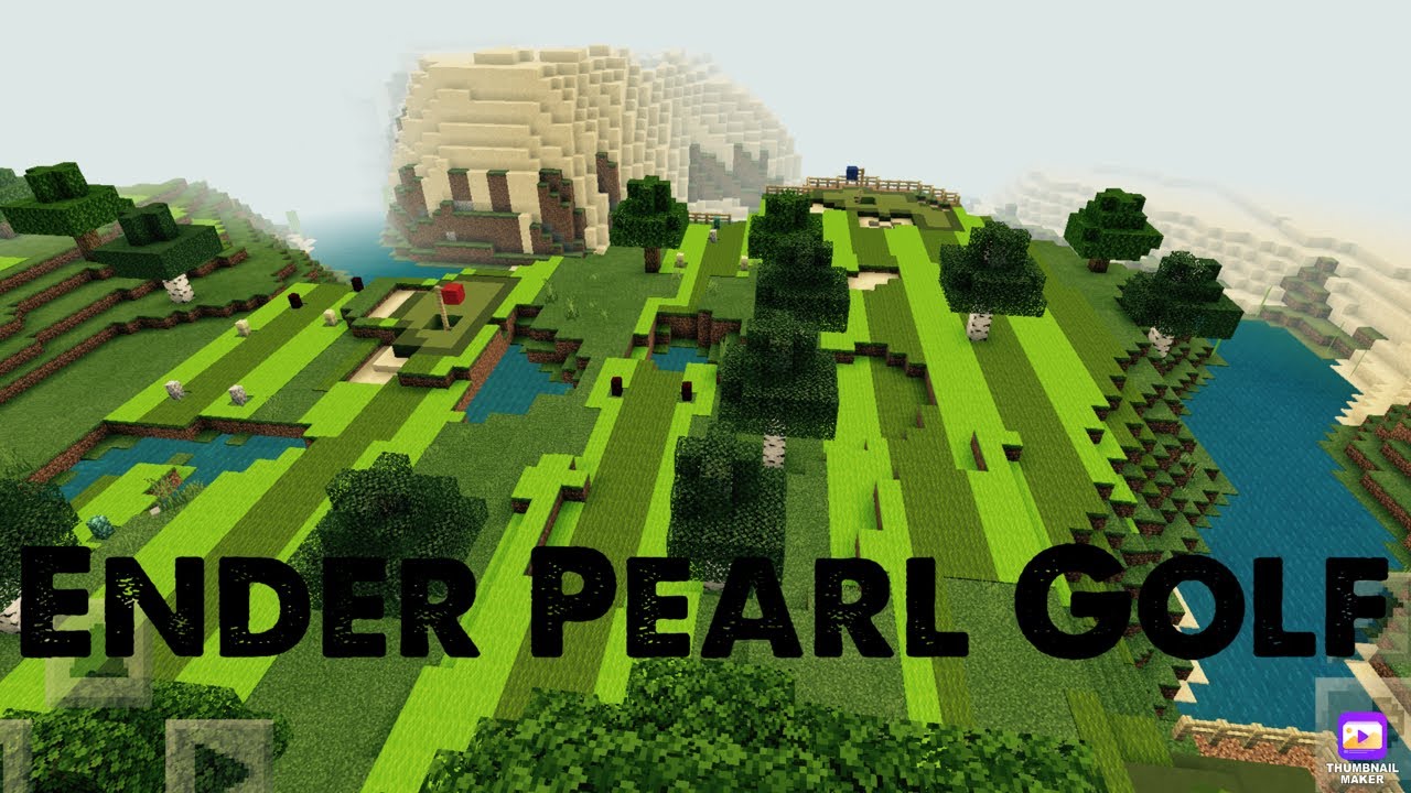Building an Ender Pearl golf course in Minecraft YouTube