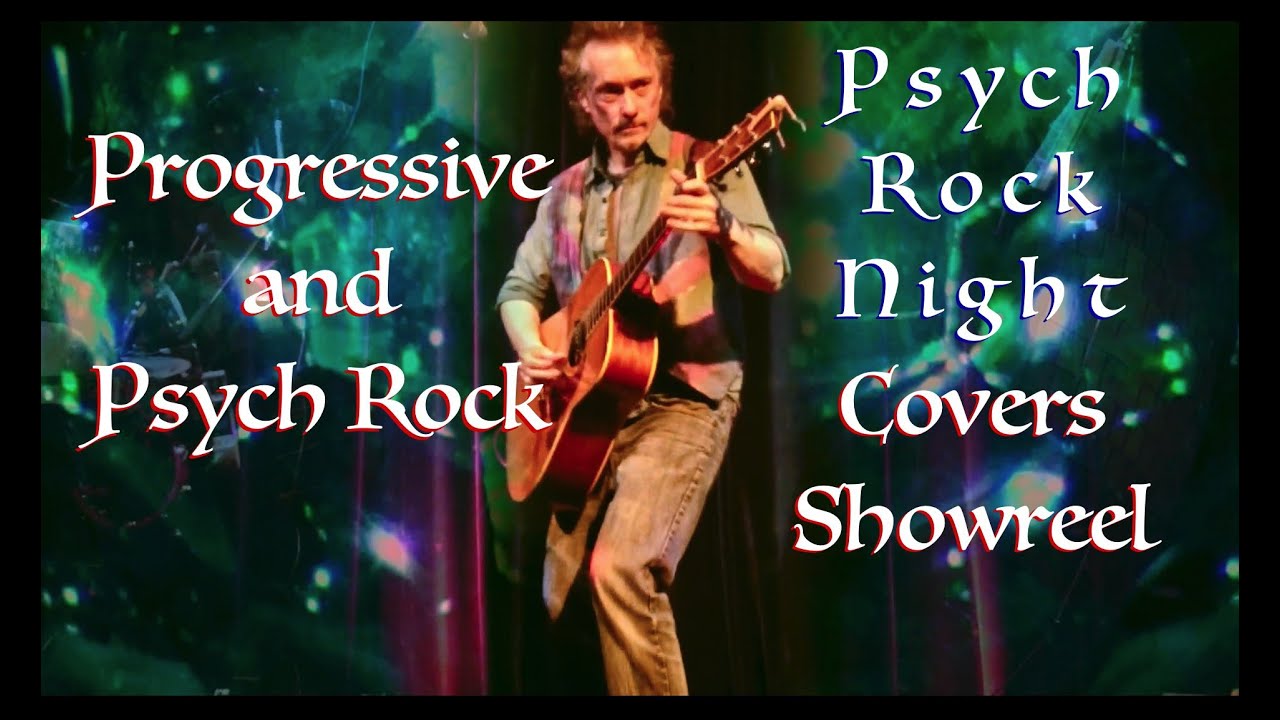 Prog and Psych Rock Acoustic Covers Showreel - 8 songs in under 10 minutes