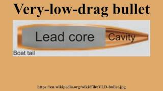 Very-low-drag bullet