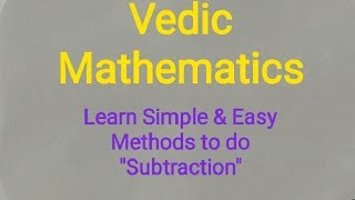 Subtraction without borrowing | Vedic Mathematics Method to do Subtraction