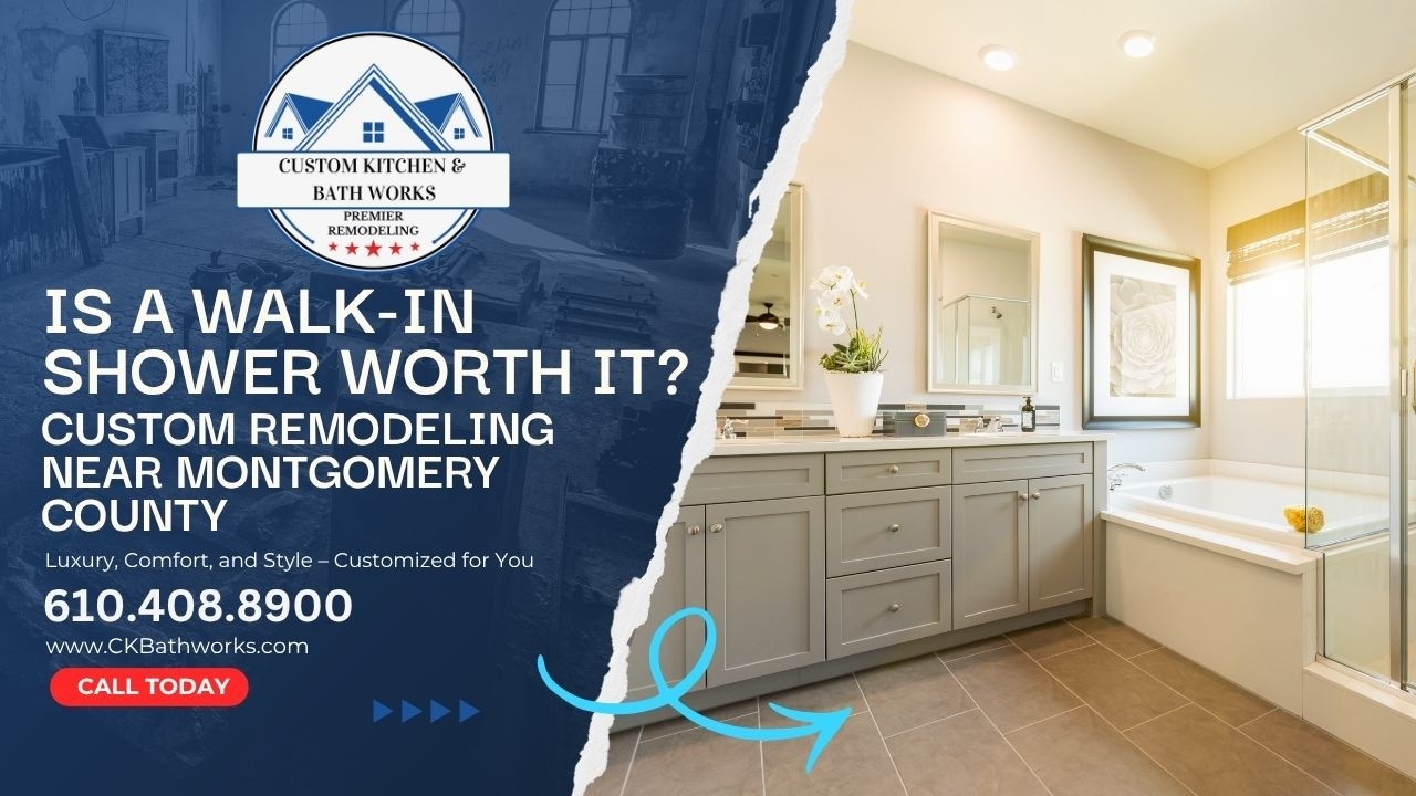 Is a Walk-In Shower Worth It? A Montgomery County Homeowner's Guide from Custom Kitchen & Bath Works