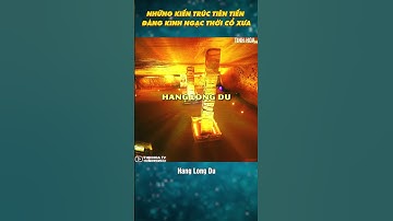 Những kiến trúc tiên tiến cổ xưa đáng kinh ngạc  #shorts