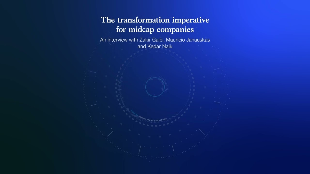 The transformation imperative for midcap companies