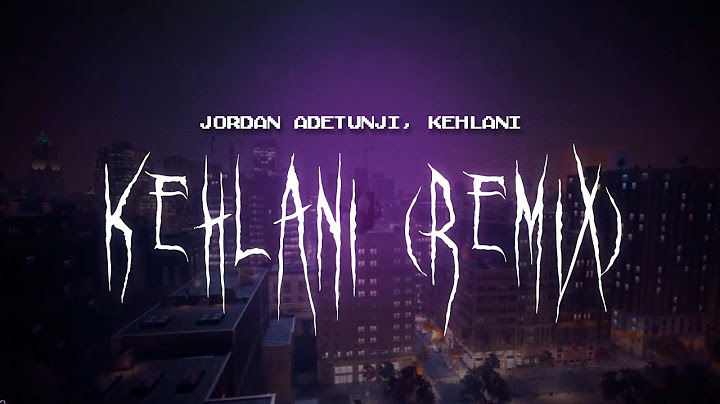 jordan adetunji, kehlani - kehlani (remix) [ sped up ] lyrics
