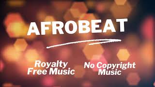 Free Afrobeat Library Music For Content Creators