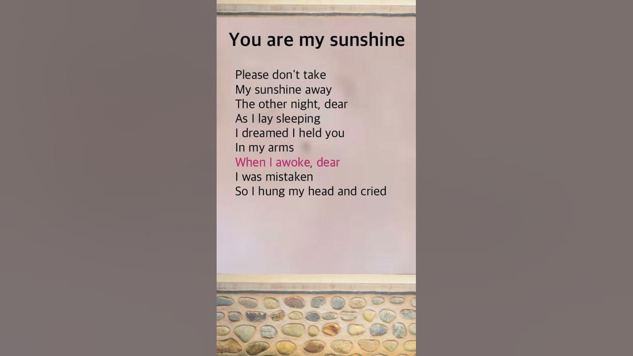 You are my sunshine [2] | Christina Perri