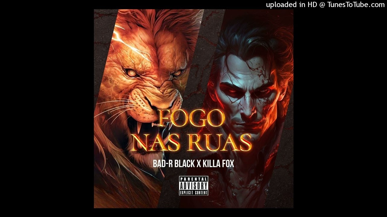 Fogo Nas Ruas - Bad -R Black x Killa Fox (Kuduro)