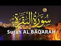 Surah Baqarah Fast Recitation || Source of blessing, protection from shaytan || Episode 03
