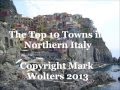 Top 10 Towns in North Italy - Visit Italy