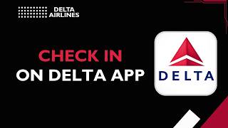 Cara Check-In di Aplikasi Delta screenshot 4