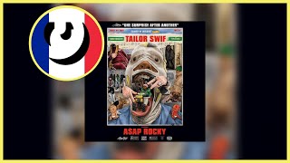 Download Lagu A$AP Rocky - Tailor Swif | Traduction française MP3