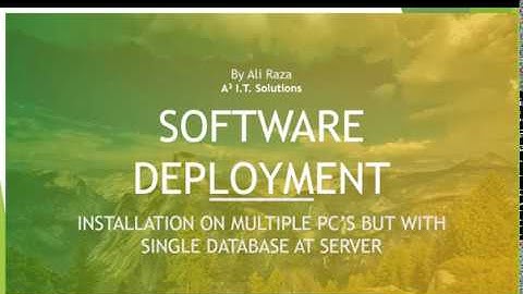 Software Deployment on multiple PC