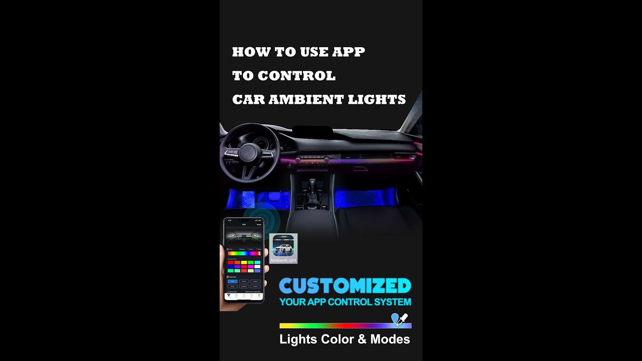 APP Control Using Details for Car Interior Ambient Lighting - YouTube
