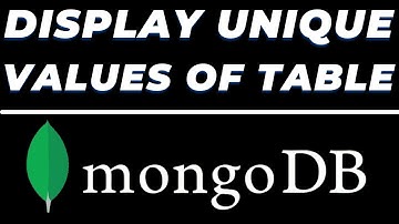 Mongodb query to display distinct values of a column of a collection or table tutorial