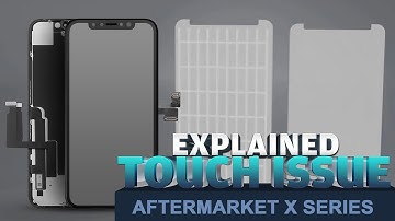 Aftermarket X Series Touch Issue After Screen Replacement Explained (4K UHD Video)
