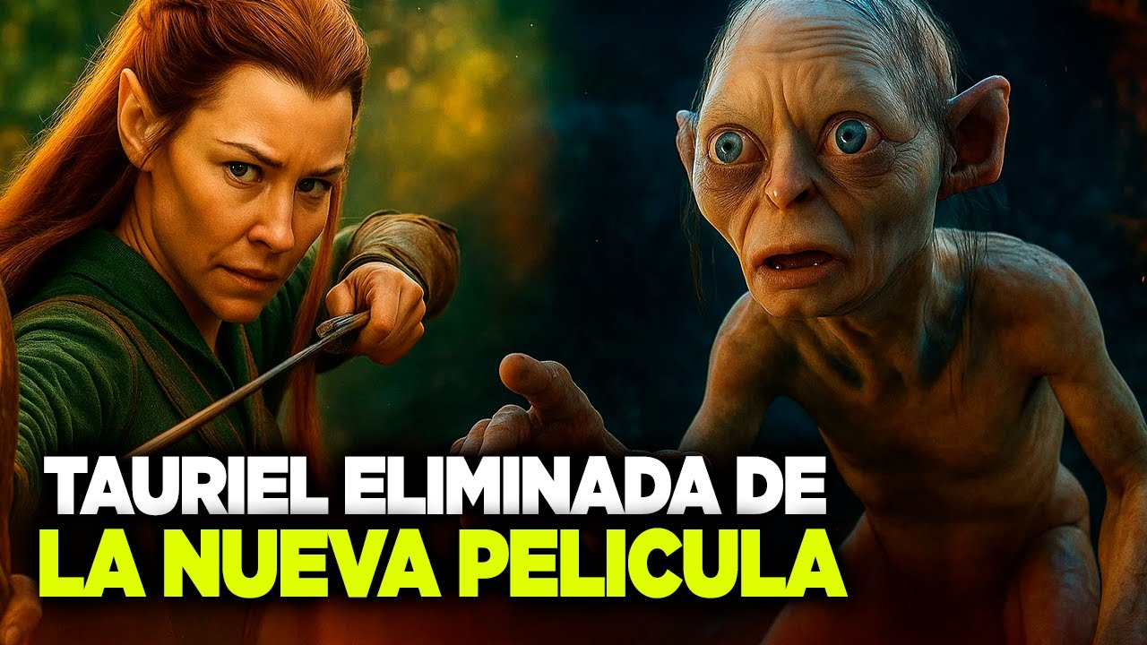 TAURIEL ELIMINADA 🚫 de la NUEVA PELÍCULA 🎬 de El Señor de los Anillos 🧝